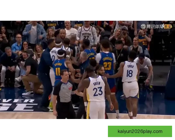 勇士掘金赛场冲突三人被罚小佩顿撞倒对手领一级恶犯 勇士掘金赛场冲突三人被罚小佩顿撞倒对手领一级恶犯